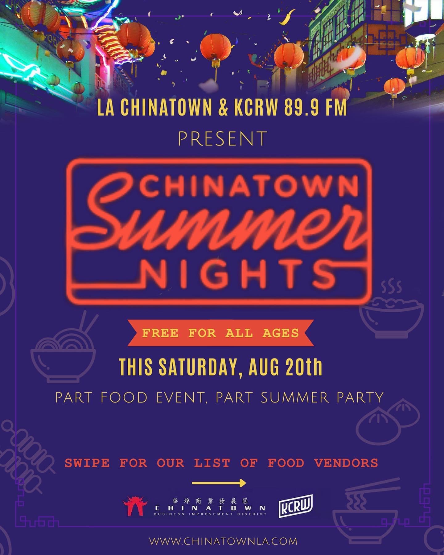 Chinatown Summer Nights at Chinatown Central Plaza on Sat, Aug 20th