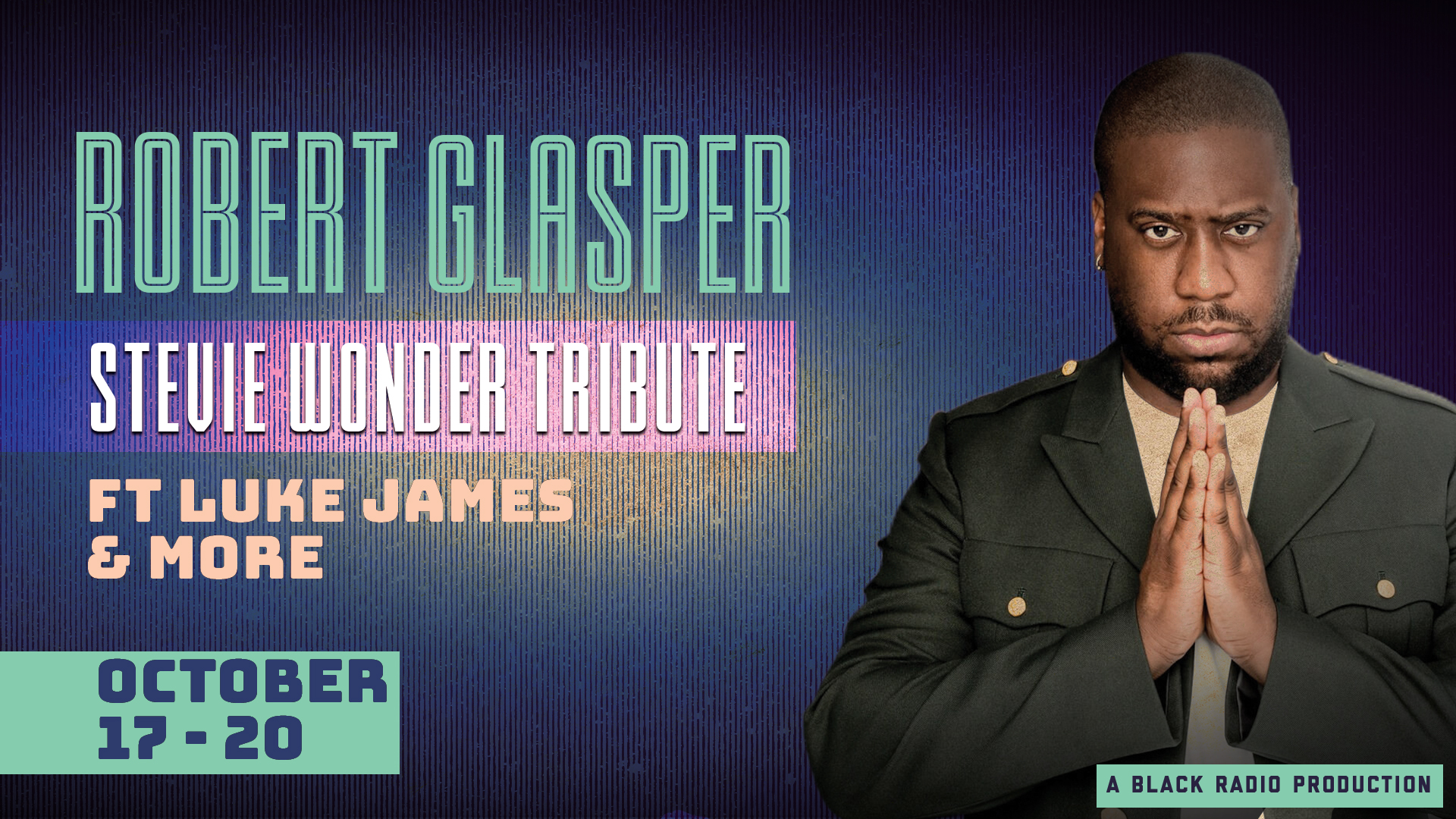 Robert Glasper Stevie Wonder Tribute Featuring Luke James