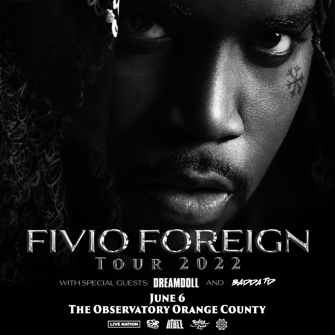 Fivio Foreign at The Observatory OC on Mon, Jun 6th, 2022 - 7:00 pm