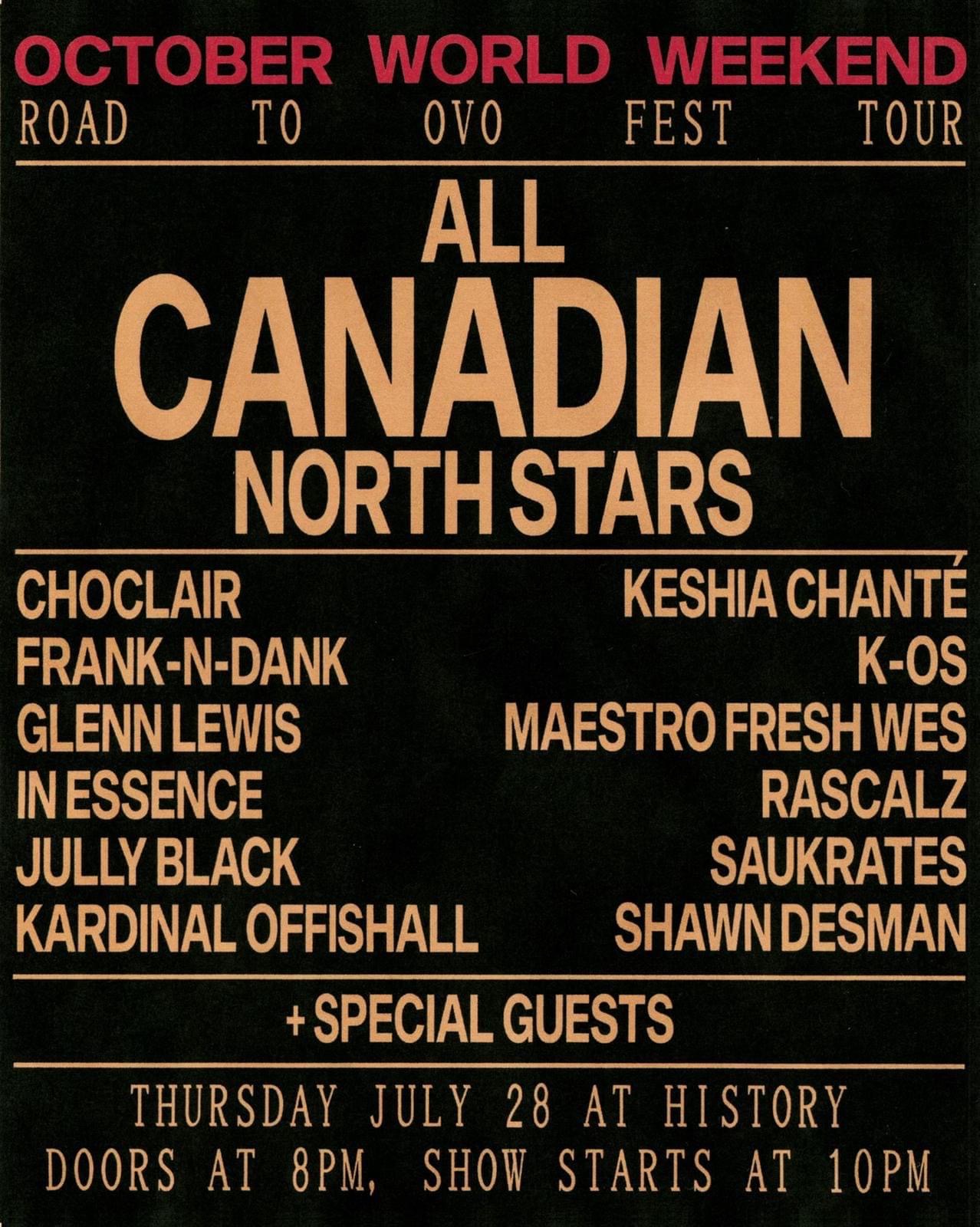 October World Weekend Road to OVO Fest Tour with All Canadian North