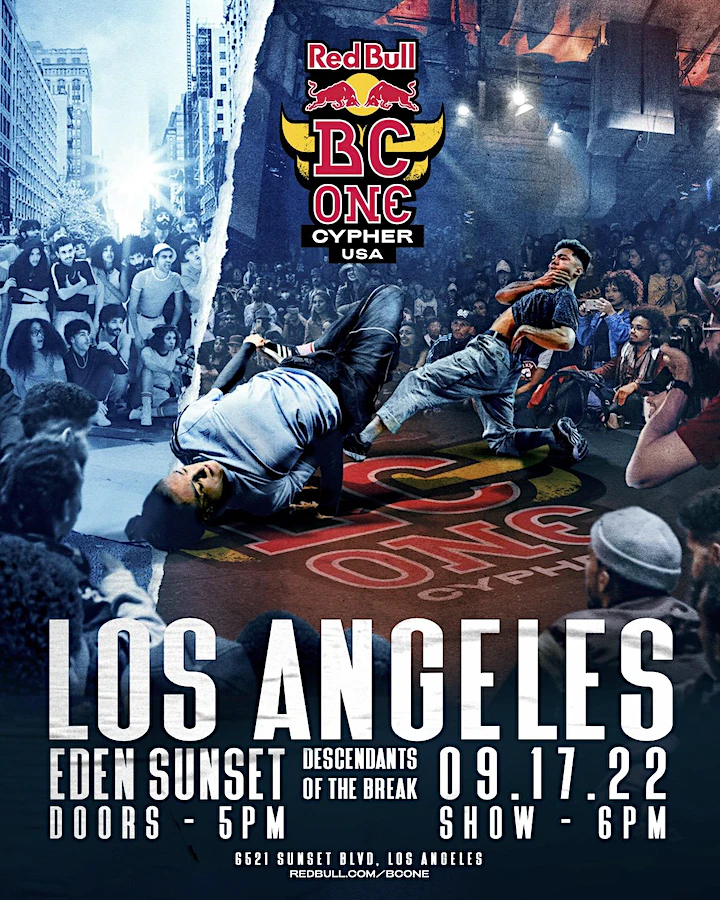 Sold Out Red Bull BC One Cypher USA Los Angeles at Eden Sunset on Sat