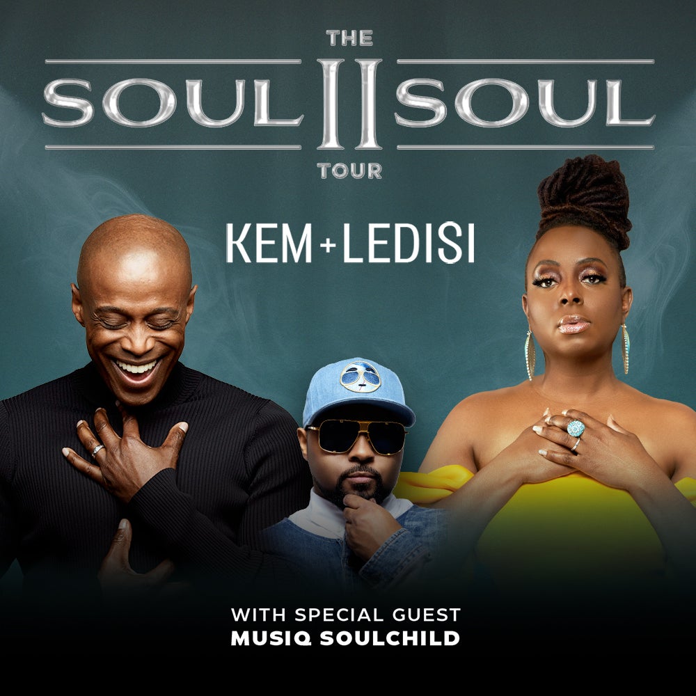 The Soul II Soul Tour with Kem + Ledisi and Special Guest Musiq