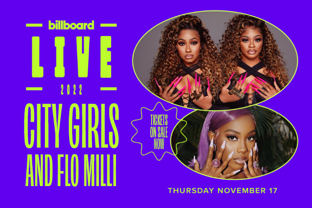 BILLBOARD LIVE: R&B/HIP-HOP – CITY GIRLS AND FLO MILLI PERFORM AT ...