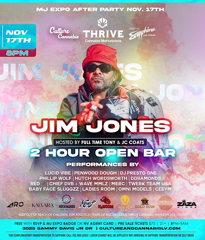 Culture & Cannabis Afterparty w/ Jim Jones at Sapphire Las