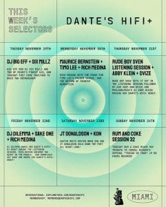 Tonight at Dante’s HiFi Miami