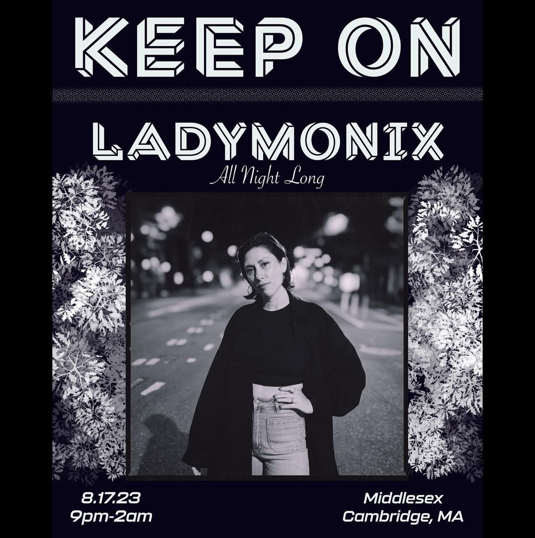 Keep On LADYMONIX All Night Long at Middlesex Lounge on Thu, Aug 17th