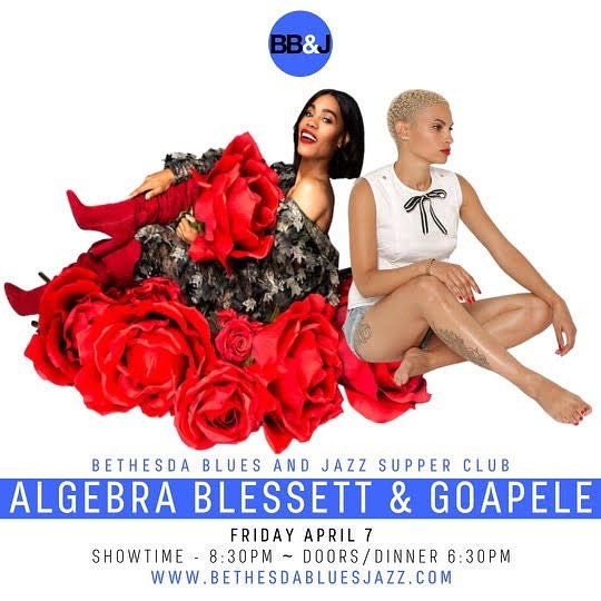 Algebra Blessett & Goapele at Bethesda Blues and Jazz Supper Club on