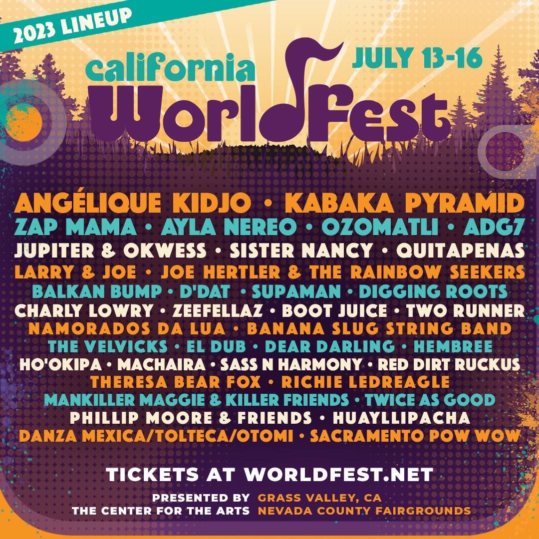 California Worldfest 2023 | July 13-16 at Nevada County Fairgrounds on ...