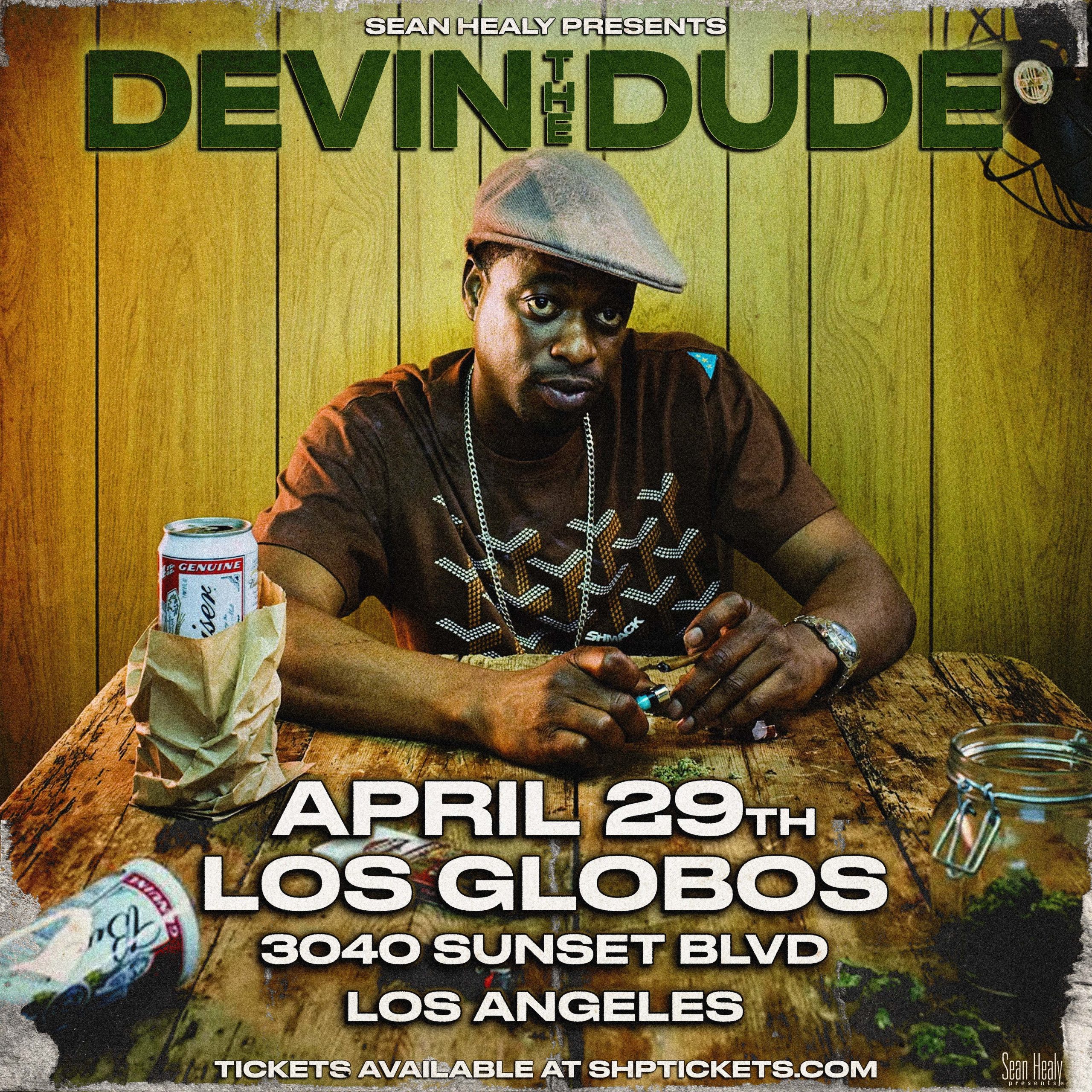 Devin The Dude Live at Los Globos on Sat, Apr 29th, 2023 700 pm