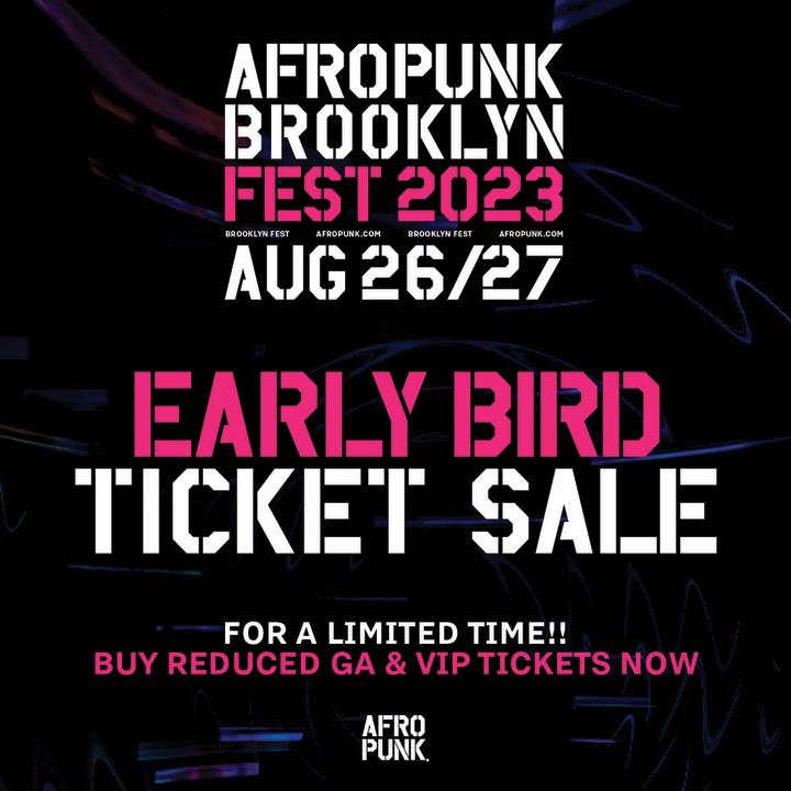 AFROPUNK Brooklyn Fest 2023 | Aug. 26-27 at RSVP For Location on Sat