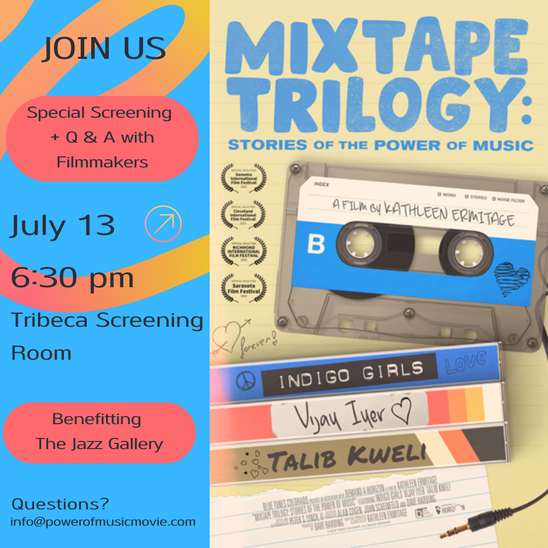 Mixtape Trilogy Stores of the Power of Music NYC Screening to Benefit