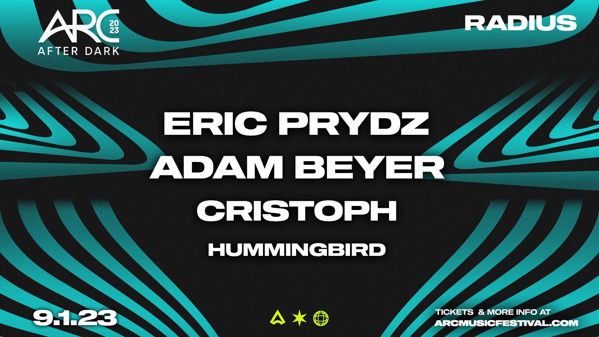 ARC After Dark Featuring Eric Prydz, Adam Beyer, Cristoph And ...