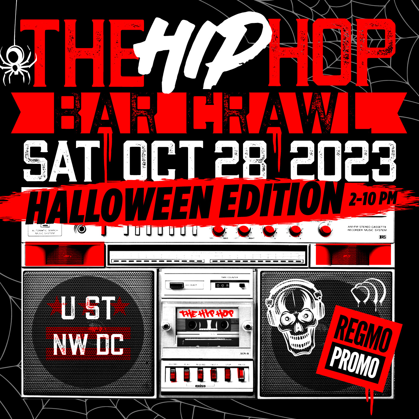 The Hip Hop Halloween Bar Crawl at U Street Multiple Venues on Sat