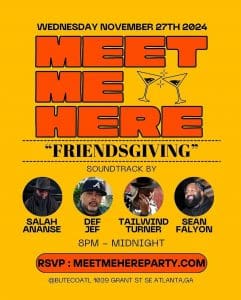 Meet Me Here! Friendsgiving Edition