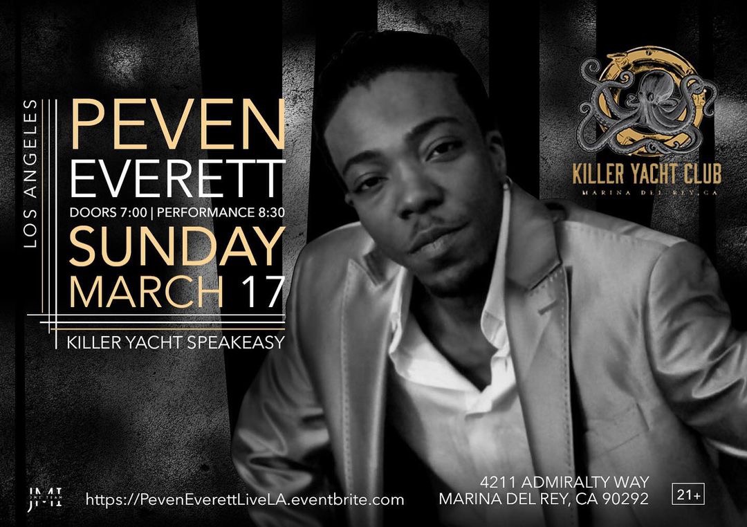 Peven Everett Live at Killer Yacht Club Speakeasy on Sun, Mar 17th