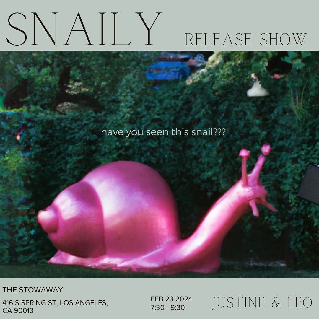 Justine Leo Snaily Release Show At The Stowaway On Fri Feb 23rd   Justine Leo Snaily Release Show 