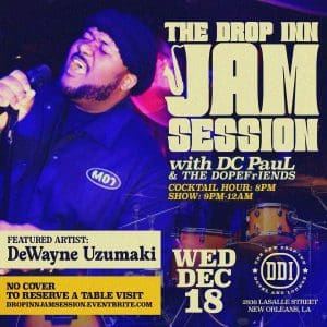 THE DROP INN Jam Session with DC PauL and The DOPEFrIENDS