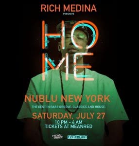Rich Medina presents HOME