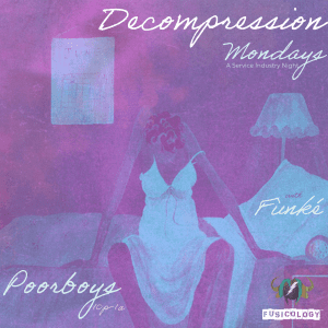 Decompression Mondays