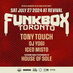 Funkbox w/ Tony Touch, DJ YOGI & Iced Misto