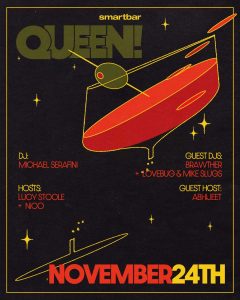 Queen! Featuring Brawther * Lovebug & Mike Slugs * Michael Serafini