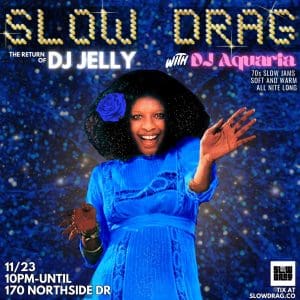 Audio Gumbo Presents Slow Drag