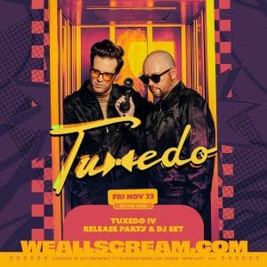 WAS: TUXEDO Album Release & DJ Set