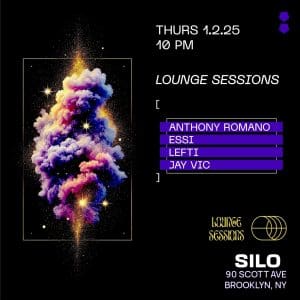 Lounge Sessions: Anthony Romano / Essi / Lefti / Jay Vic