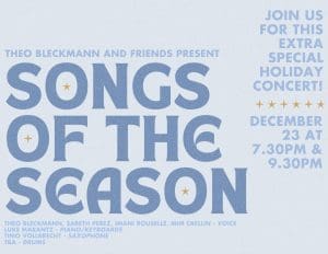 Theo Bleckmann & Friends: Songs of the Season Holiday Concert