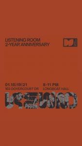 Listening Room: TWO YEAR Anniversary! – Night 1